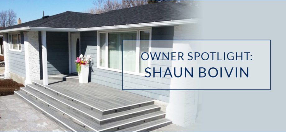 Owner Spotlight: Shaun Boivin